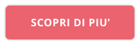 SCOPRI DI PIU’