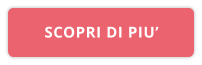 SCOPRI DI PIU’